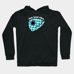 Fish Head Vibes Hoodie